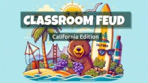 California Classroom/Family Feud Google Slide Template